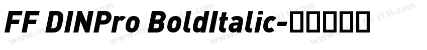 FF DINPro BoldItalic字体转换